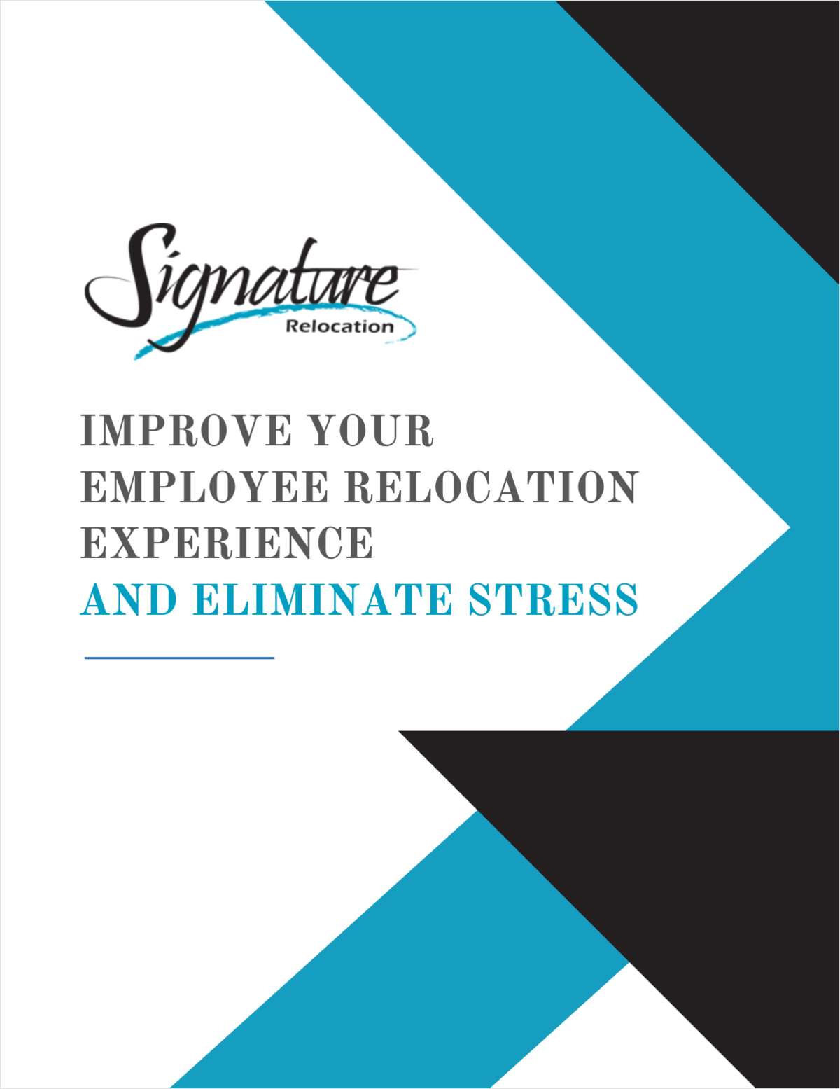 Improve Your Employee Relocation Experience And Eliminate Hr Stress