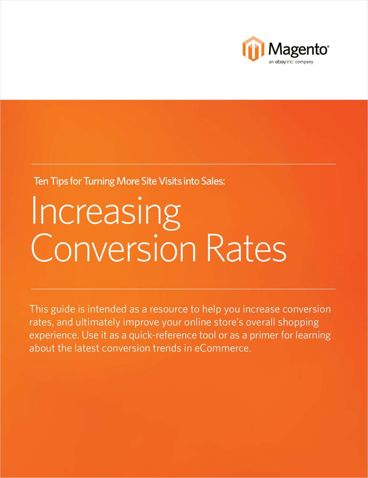 10 Tips to Ignite Conversion Today