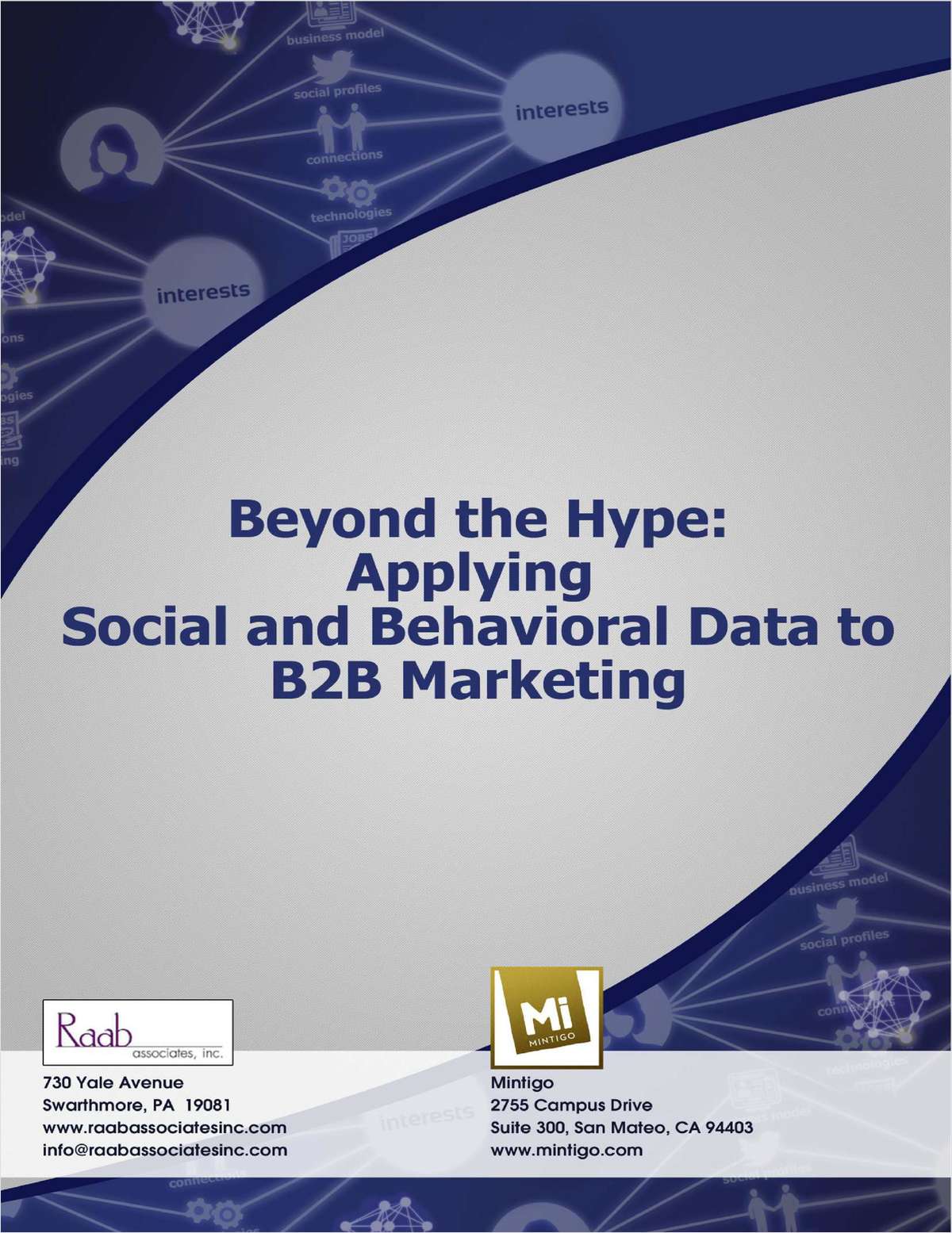 Beyond The Hype: Applying Social & Behavioral Data To B2B Marketing