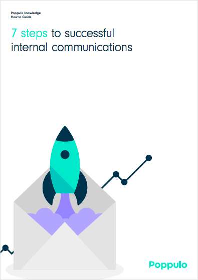 How-To Guide: 7 Steps to Successful Internal Communications