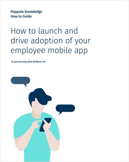 How to launch and drive adoption of your employee mobile app