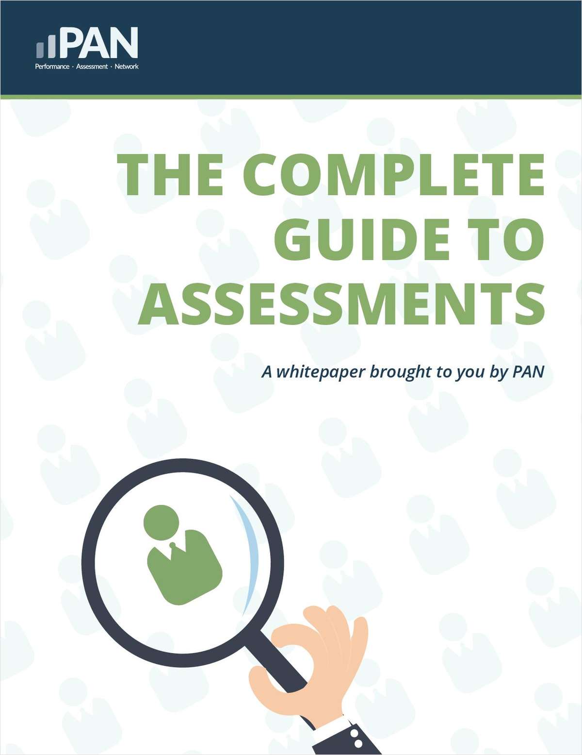 The Complete Guide to Assessments