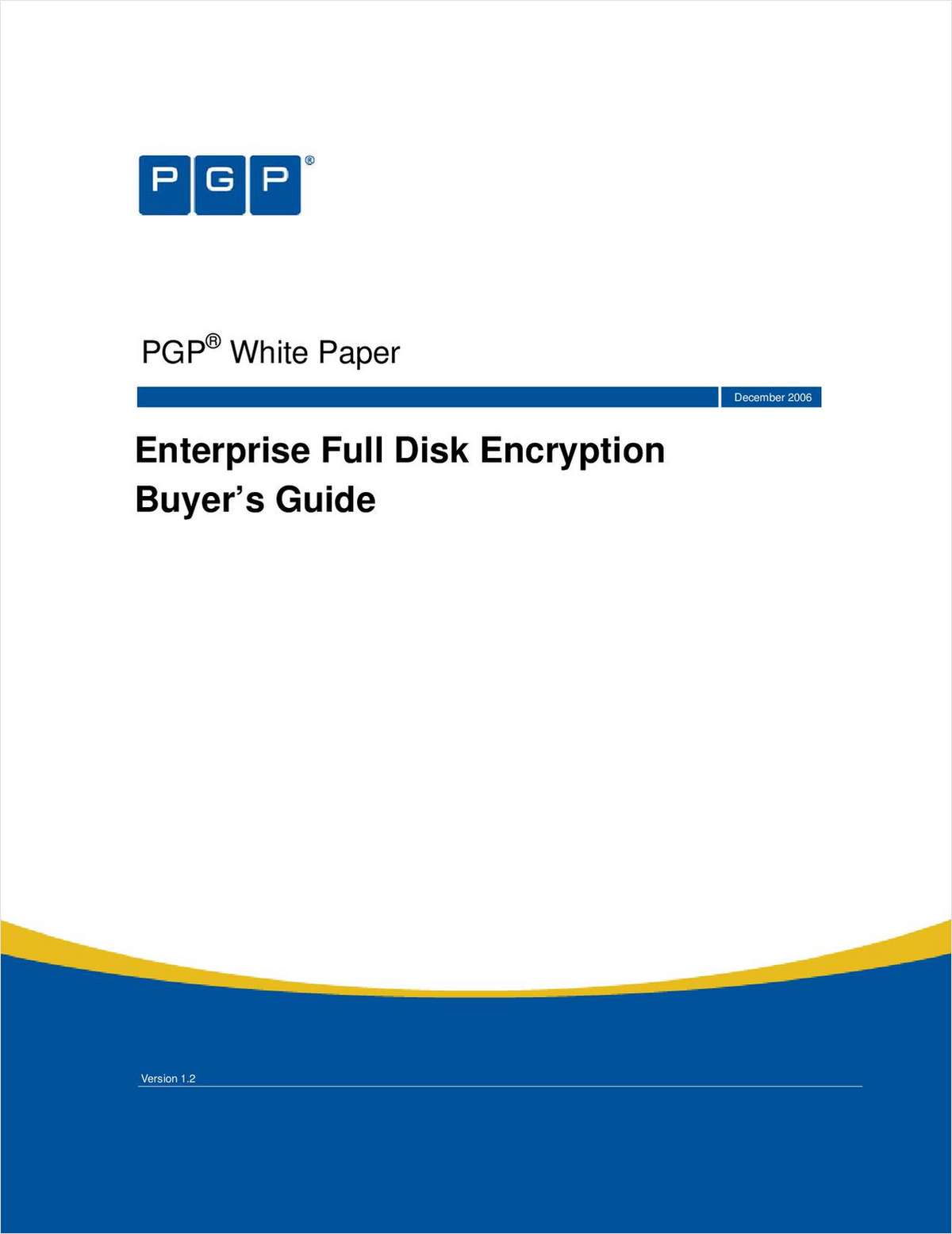 Enterprise Full Disk Encryption Buyer's Guide