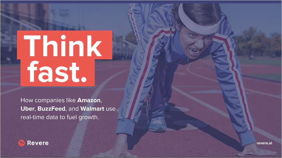 Think Fast: Fuel Growth With Real-Time Data
