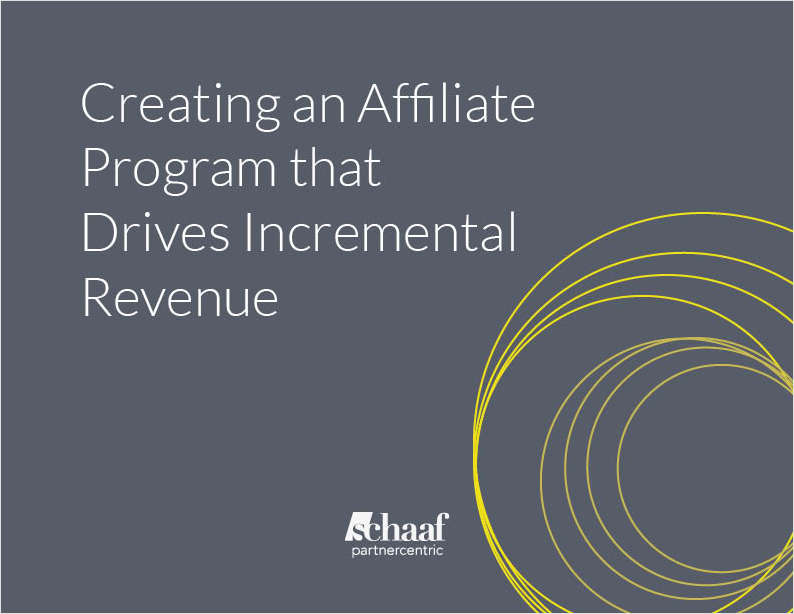 Creating an Affiliate Program that Drives Incremental Revenue