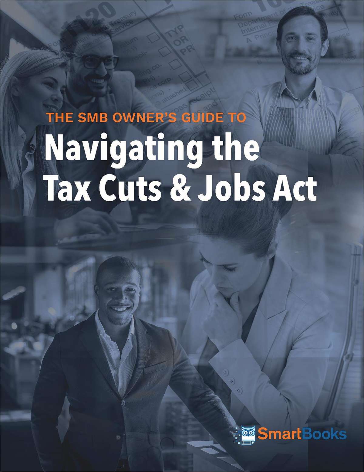 The SMB Owner's Guide to Navigating the Tax Cuts & Jobs Act
