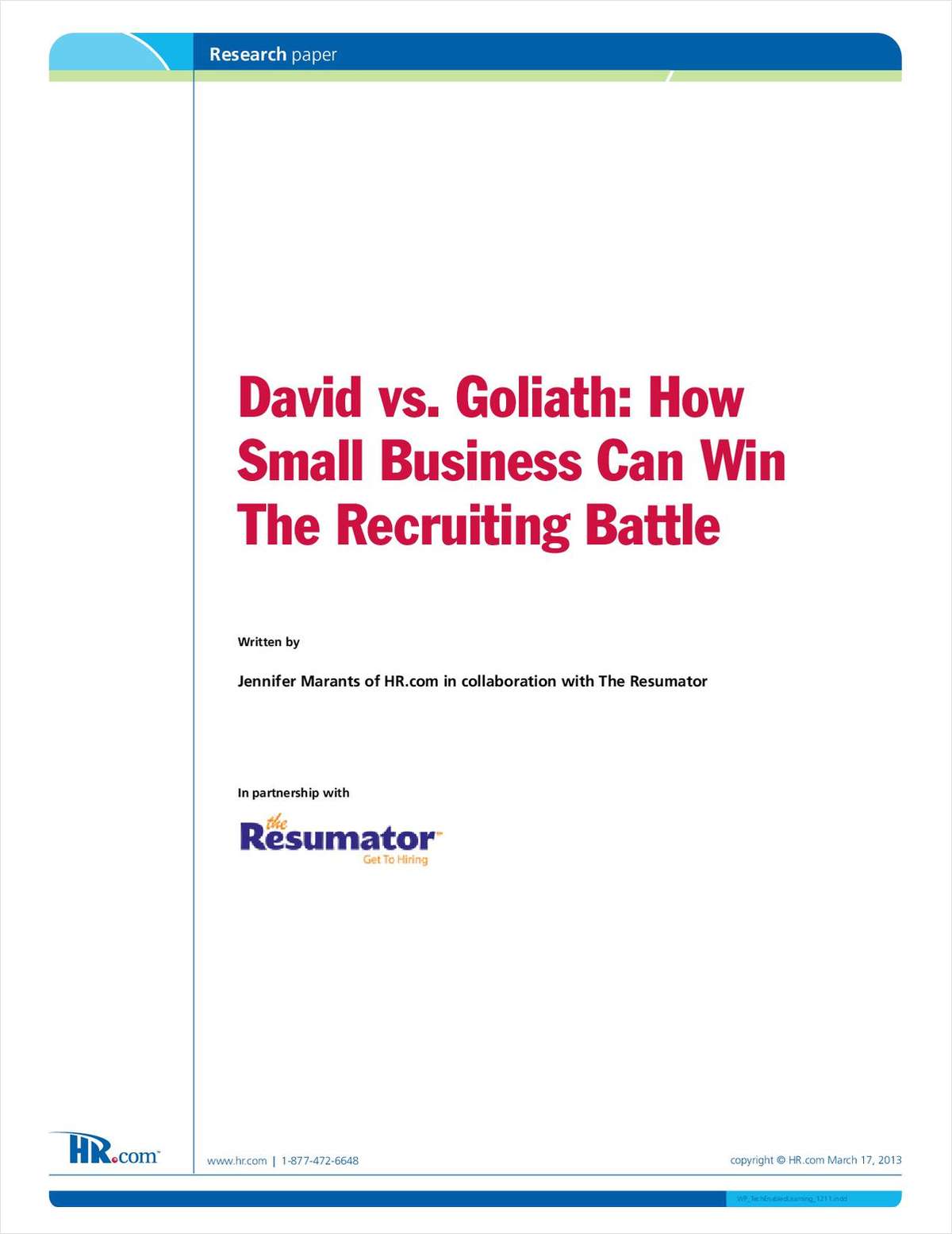 David vs. Goliath: How Small Business Can Win The Recruiting Battle