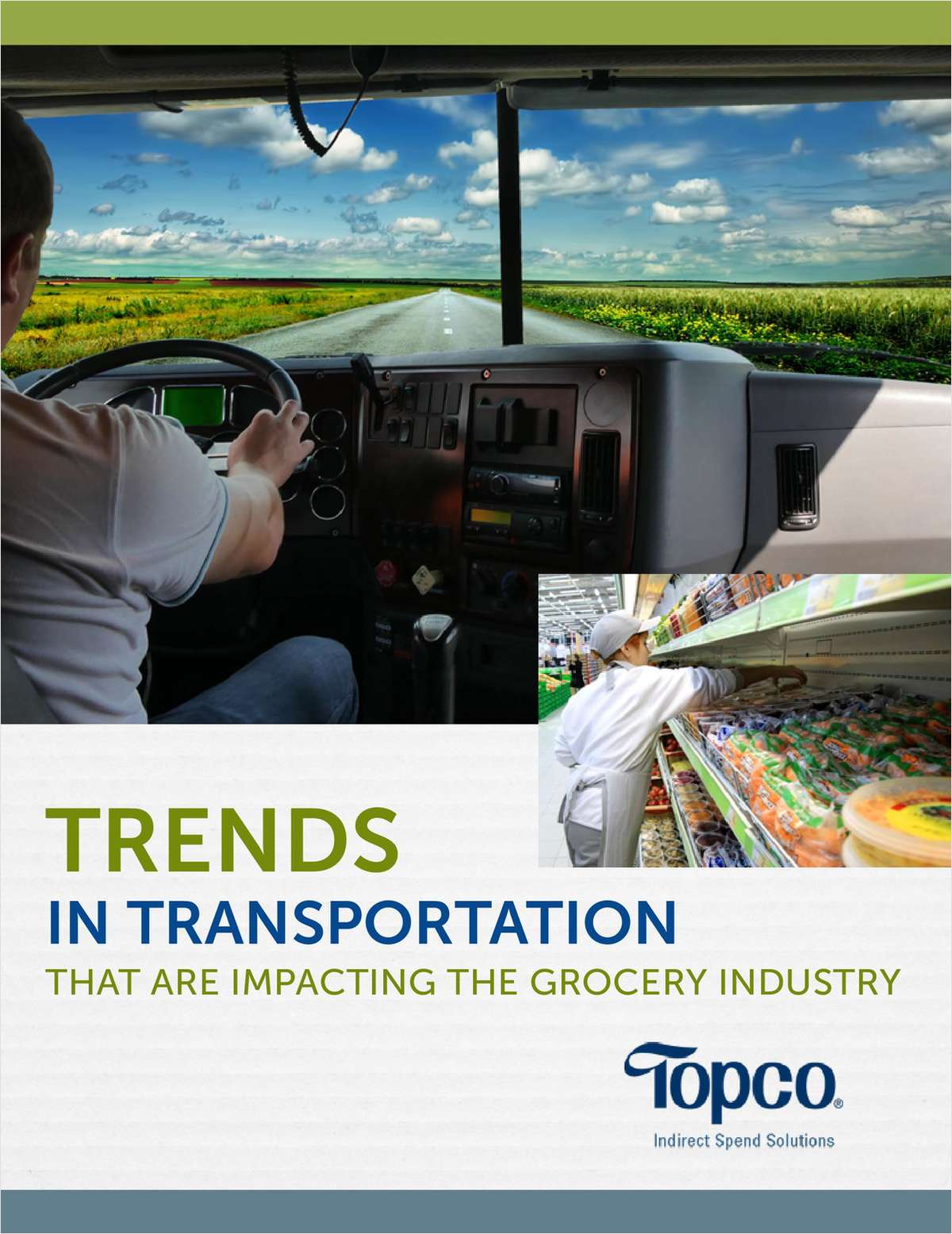 Trends in Transportation That Are Impacting the Grocery Industry