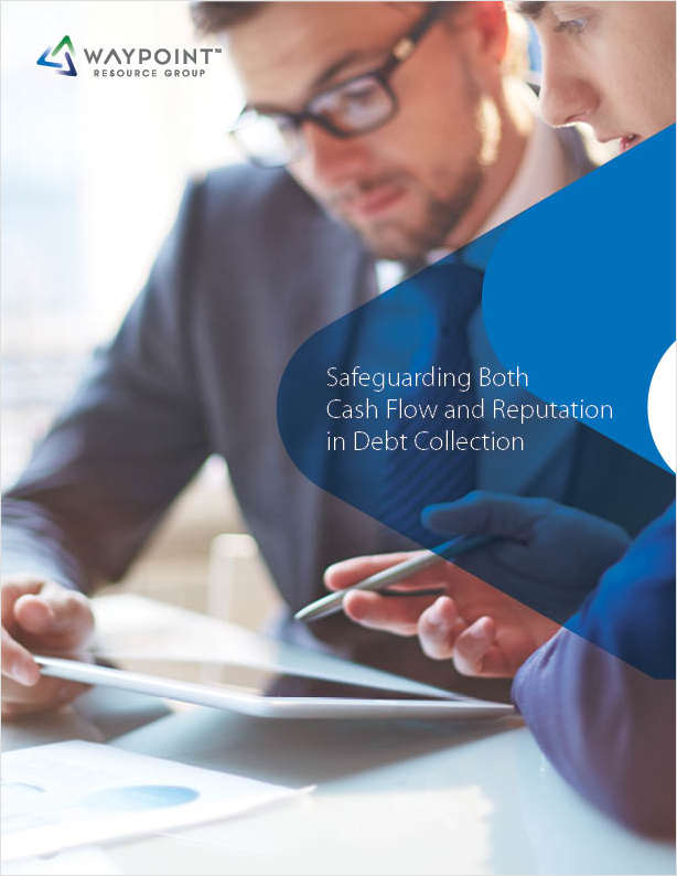 Safeguarding Both Cash Flow and Reputation in Debt Collection