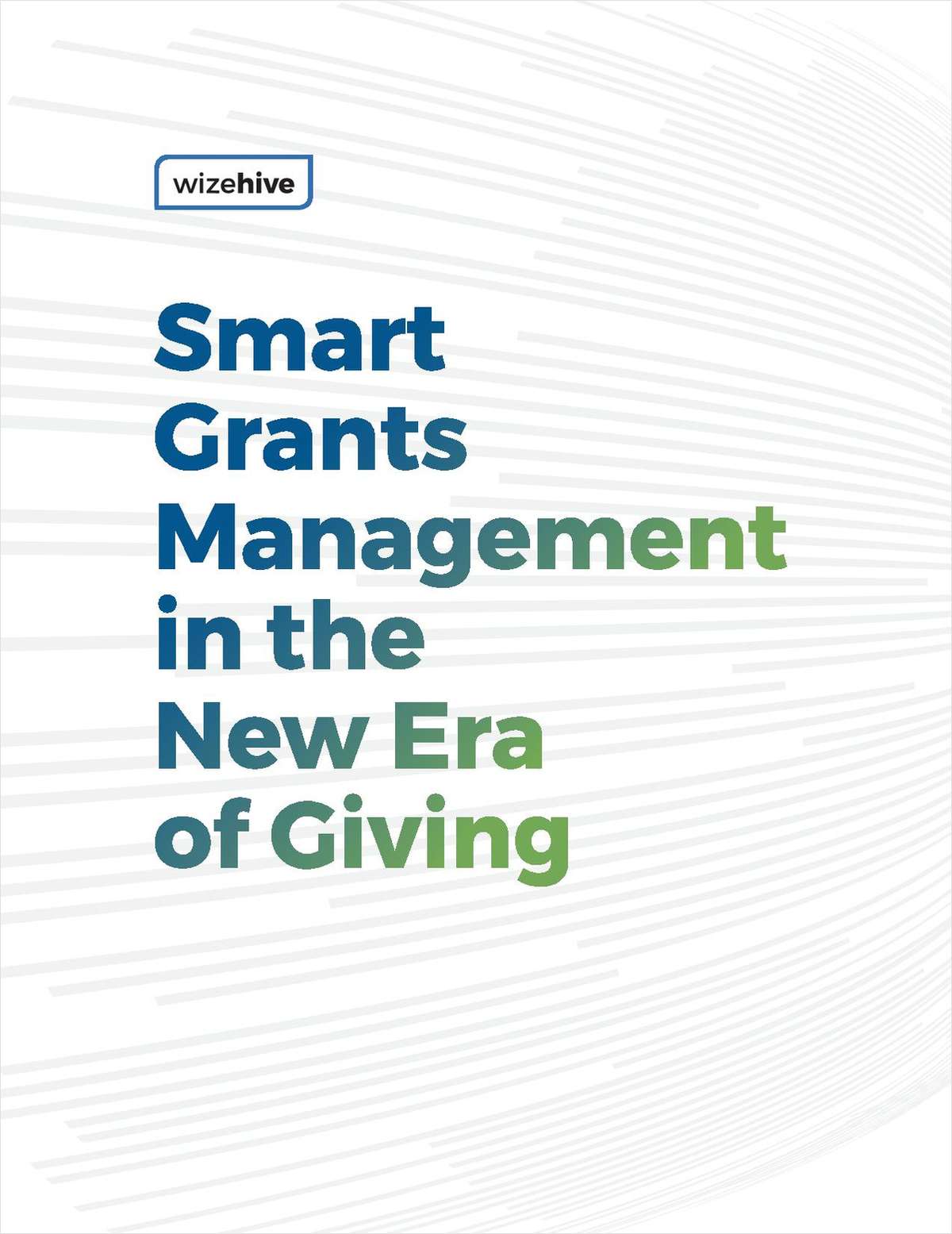Smart Grants Management in the New Era of Giving