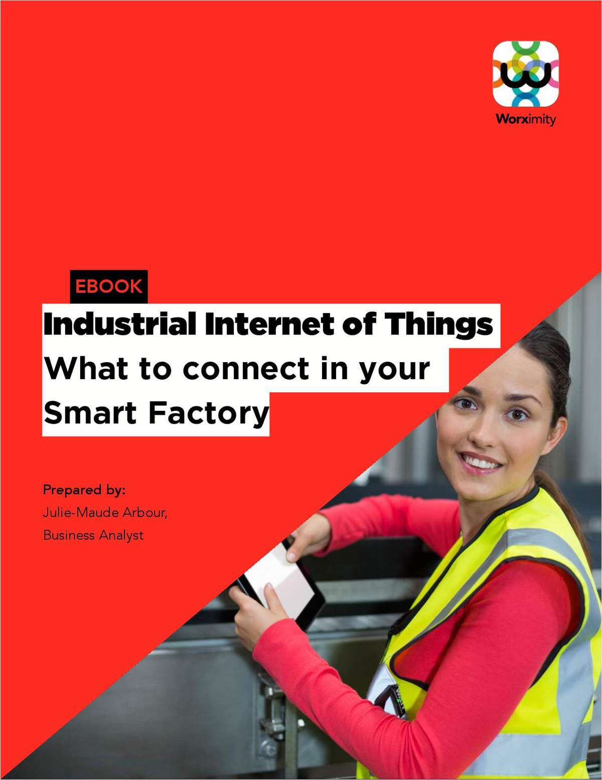 Industrial Internet of Things - What to Connect in Your Factory