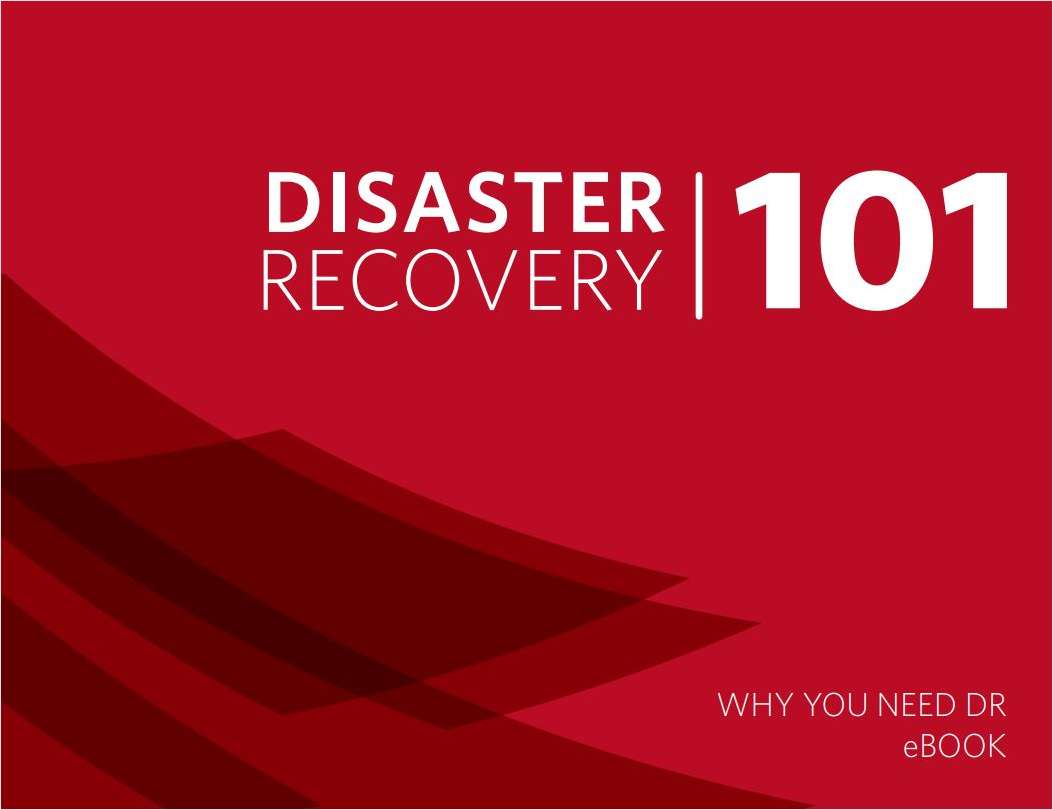 Disaster Recovery 101