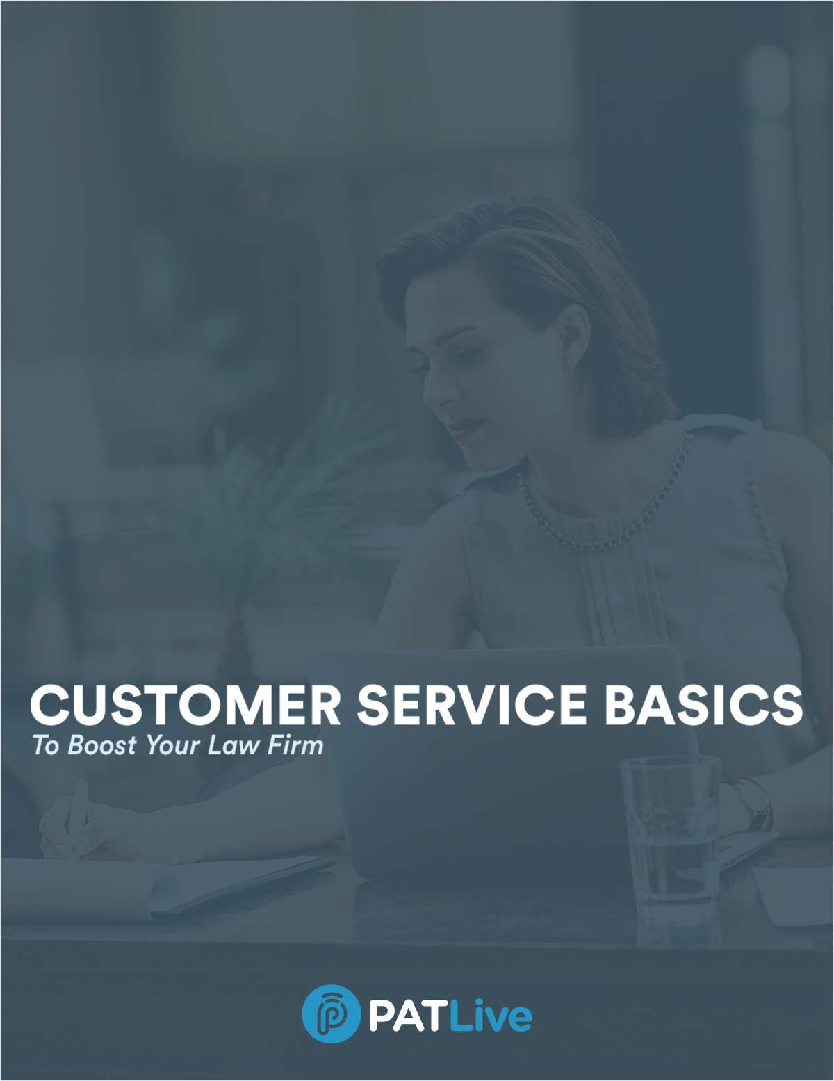 Customer Service Basics to Boost Your Law Firm
