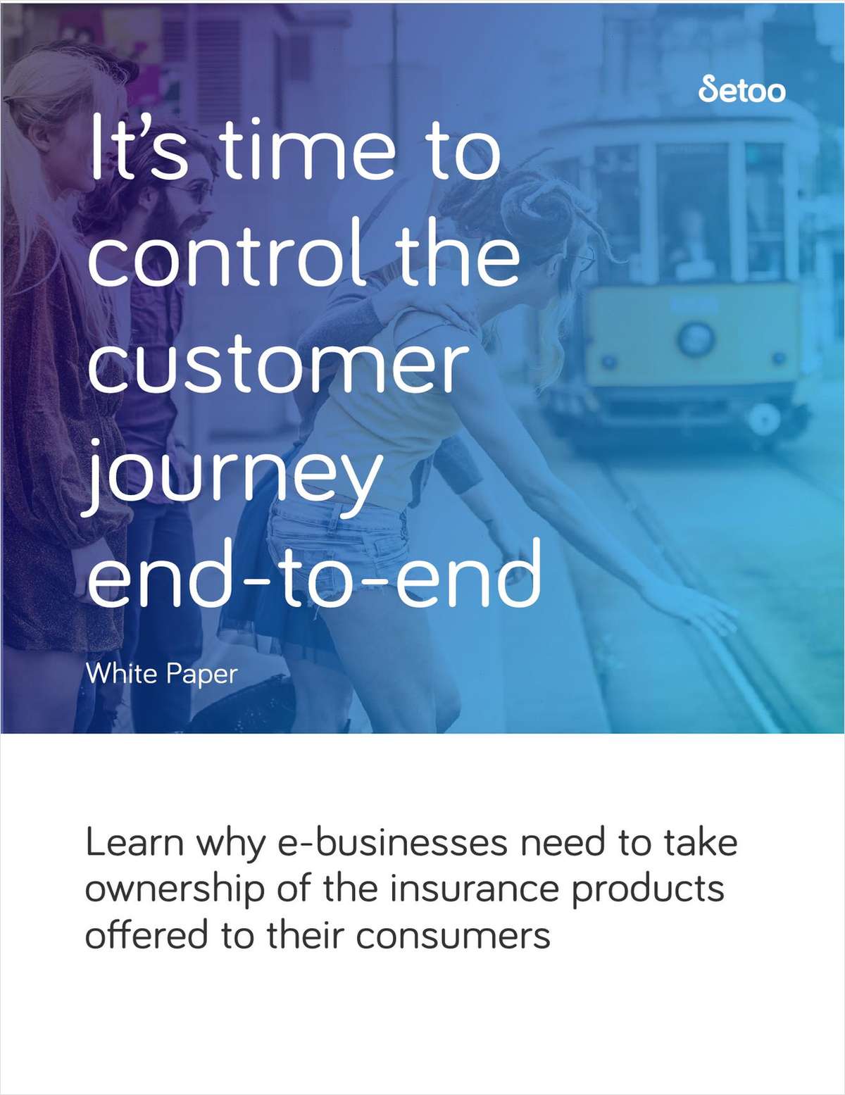 It's Time to Control the Customer Journey End-To-End