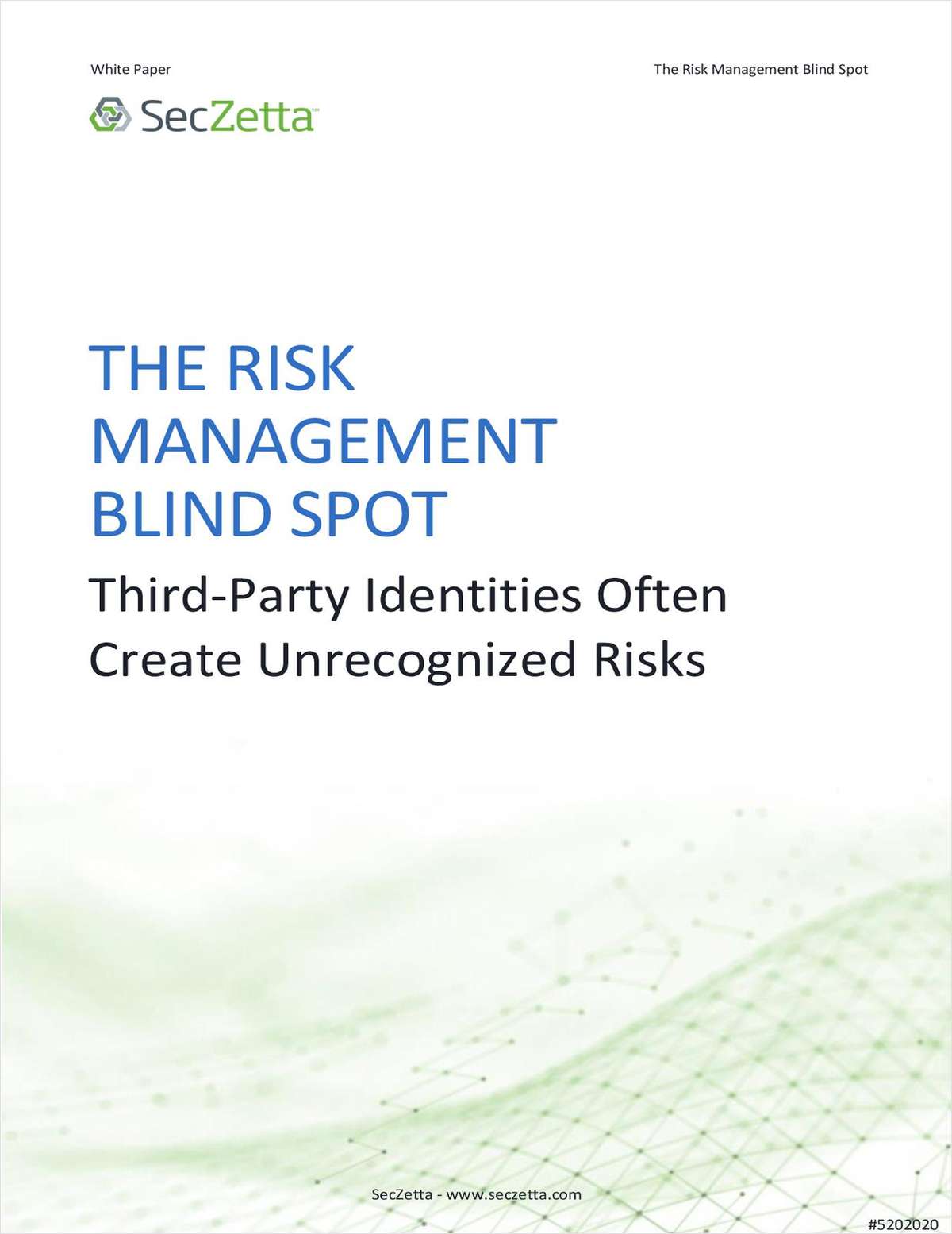 The Risk Management Blind Spot