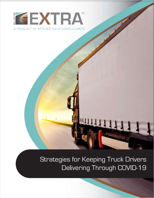 Strategies for Keeping Truck Drivers Delivering Through COVID-19