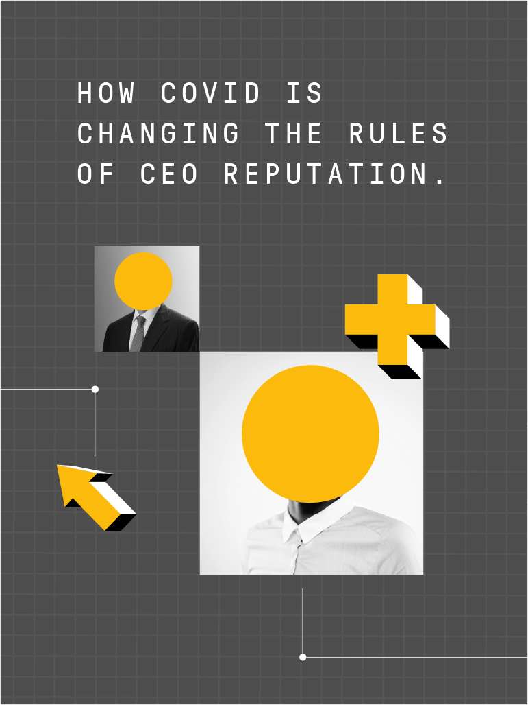 Why Your Reputation Matters: CEOs Ranked by COVID Response