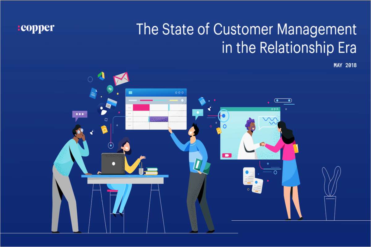 The State of Customer Management in the Relationship Era