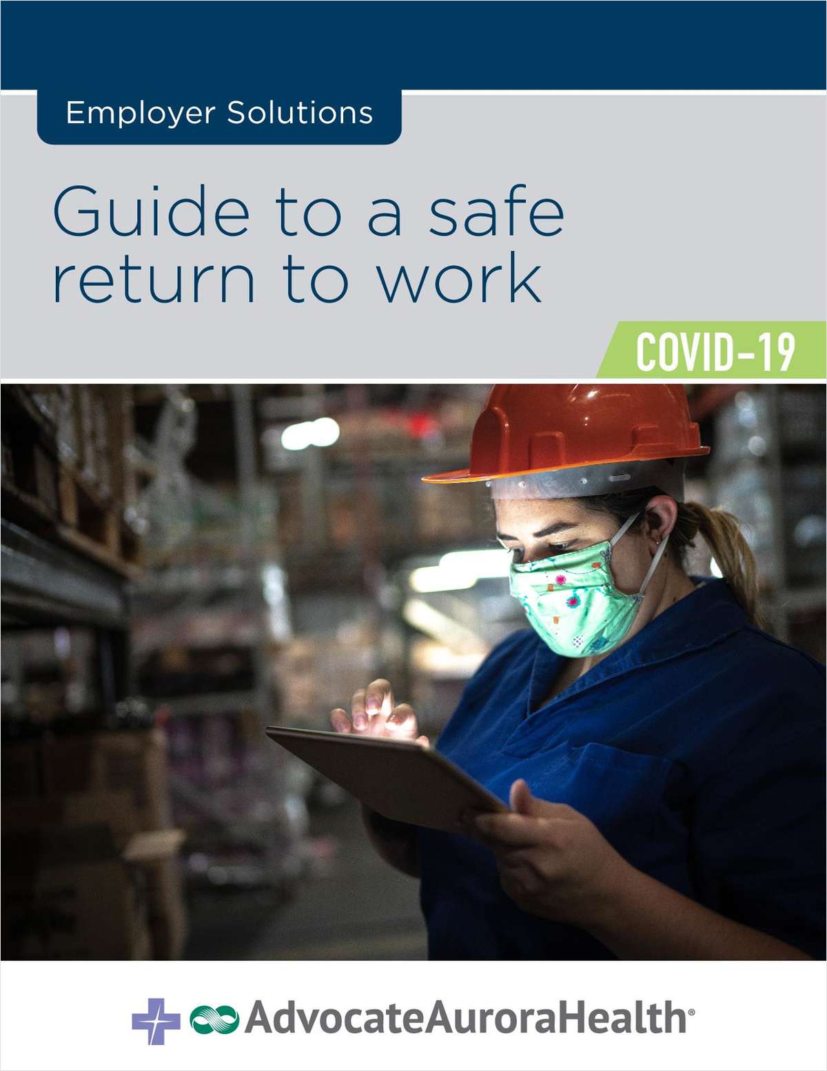 Guide to a Safe Return to Work
