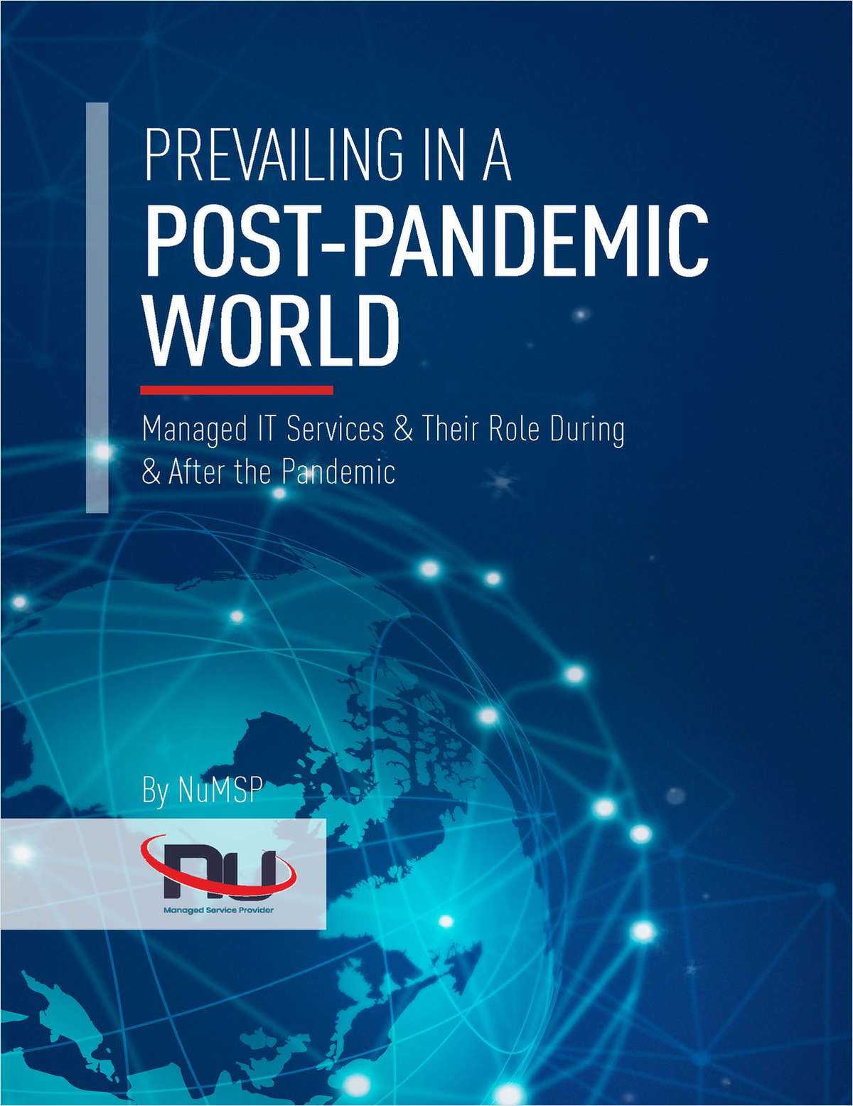 PREVAILING IN A POST-PANDEMIC WORLD