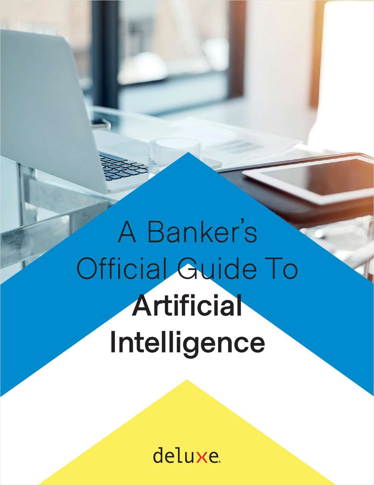 A Banker's Official Guide to Artificial Intelligence