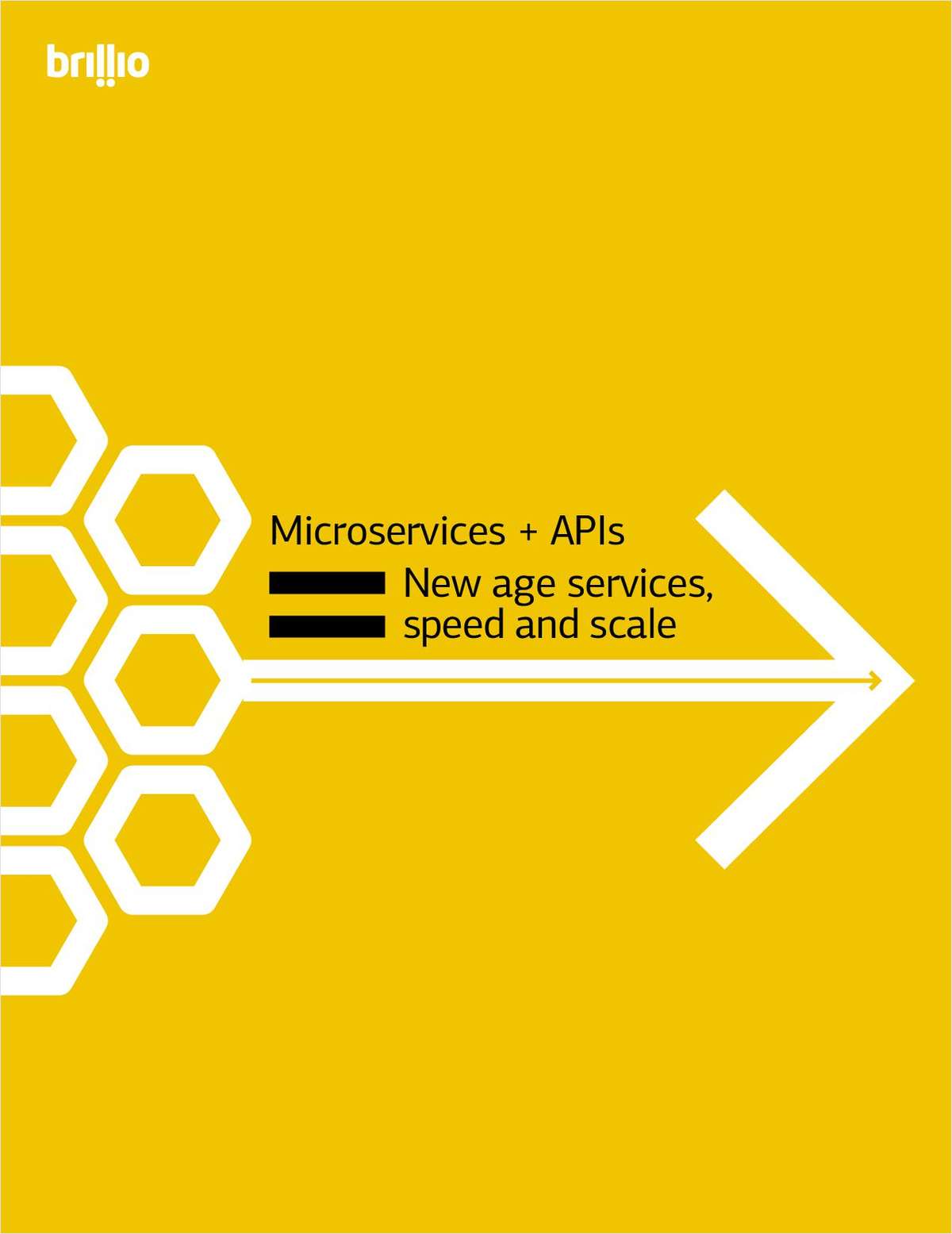 Microservices + APIs New Age Services, Speed and Scale