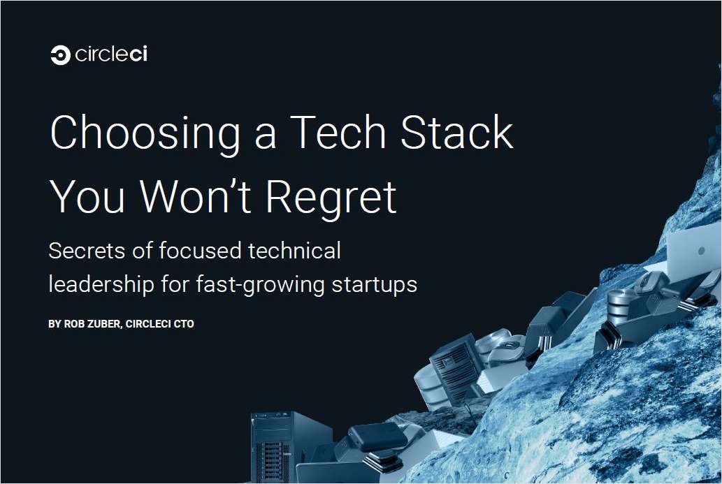 Choosing a Tech Stack You Won't Regret