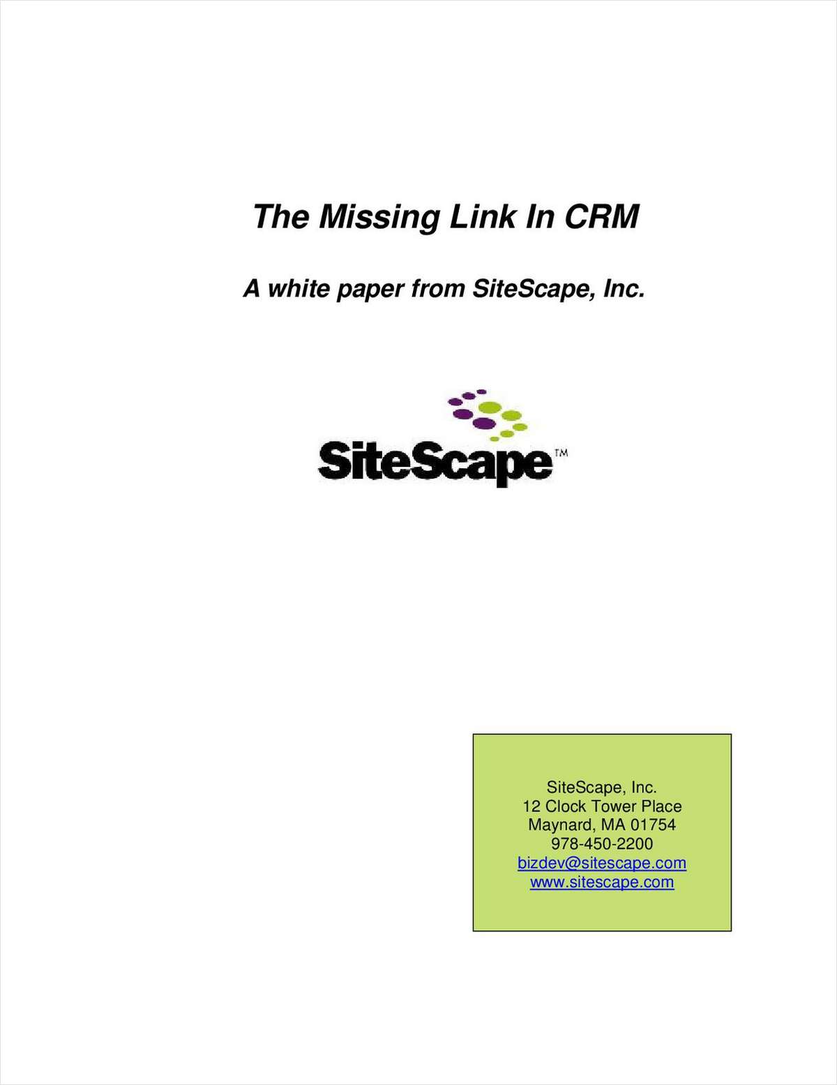 SiteScape - The Missing Link in CRM