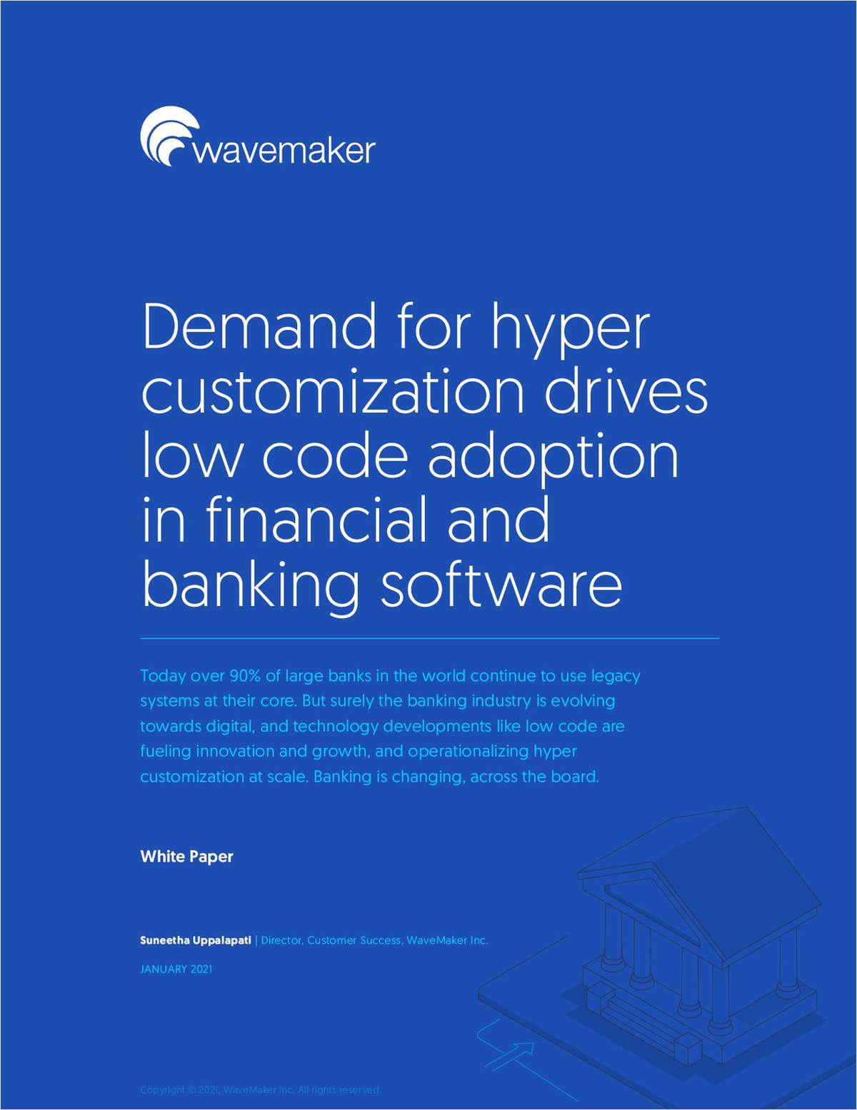 Demand for Hyper Customization drives Low-Code adoption in financial and banking software