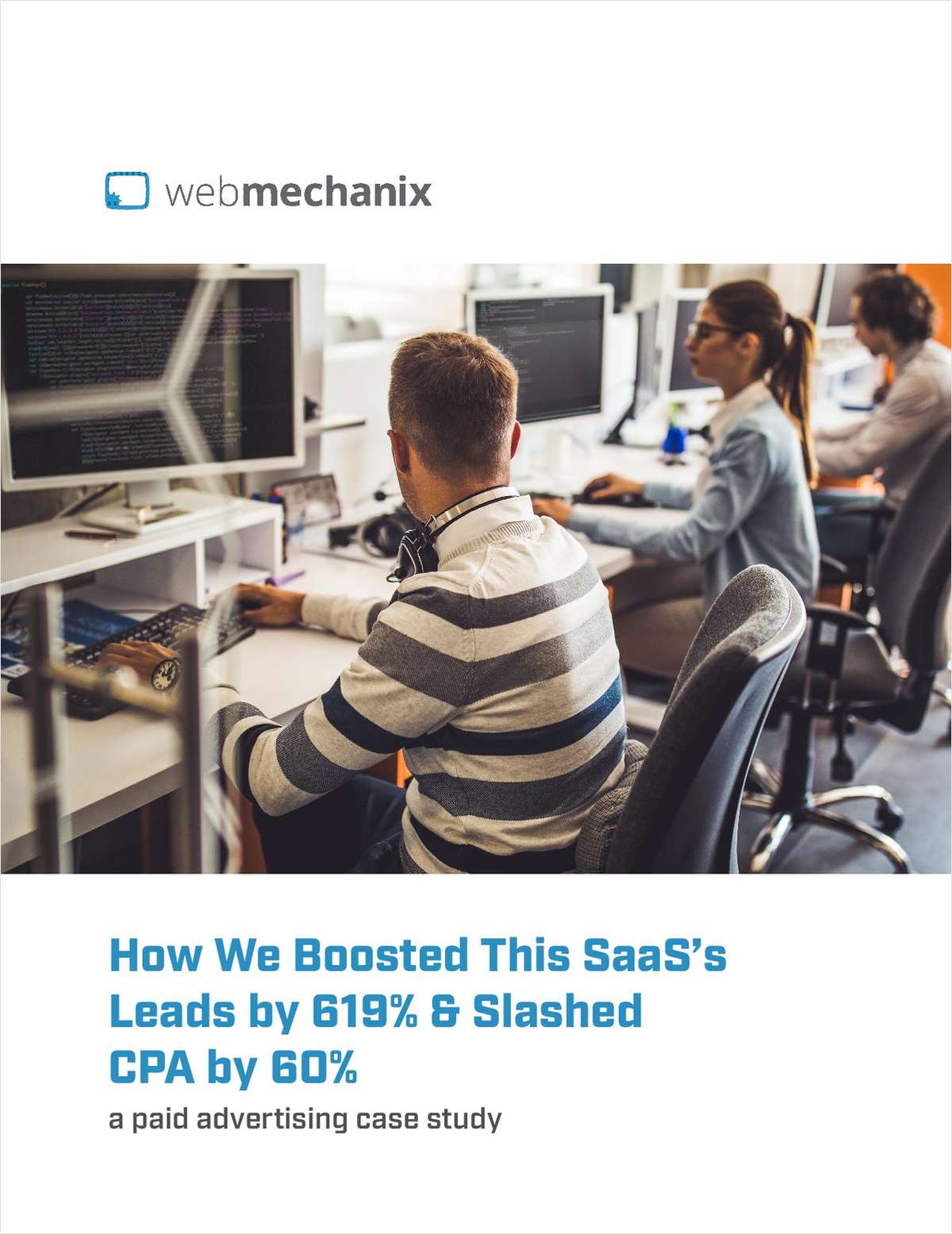 Case Study: SaaS's Leads Boosted by 619% & CPA Slashed by 60%