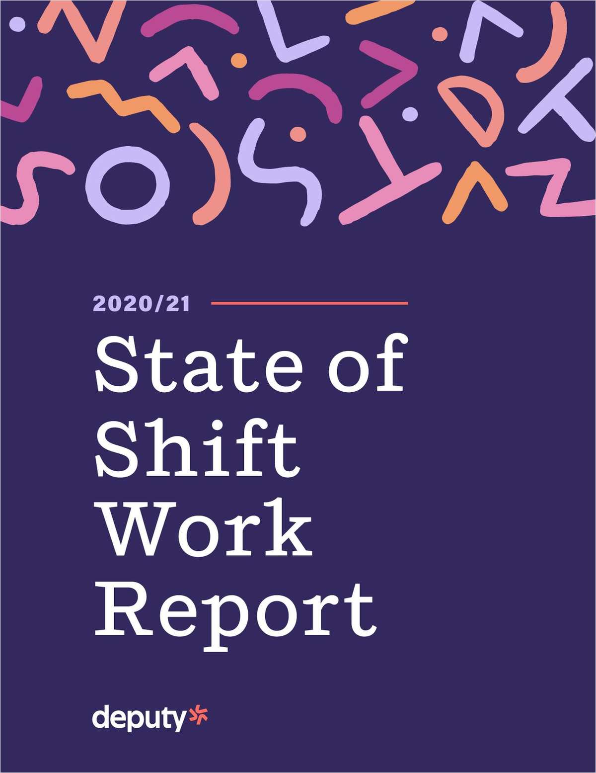2020/21 State of Shift Work Report