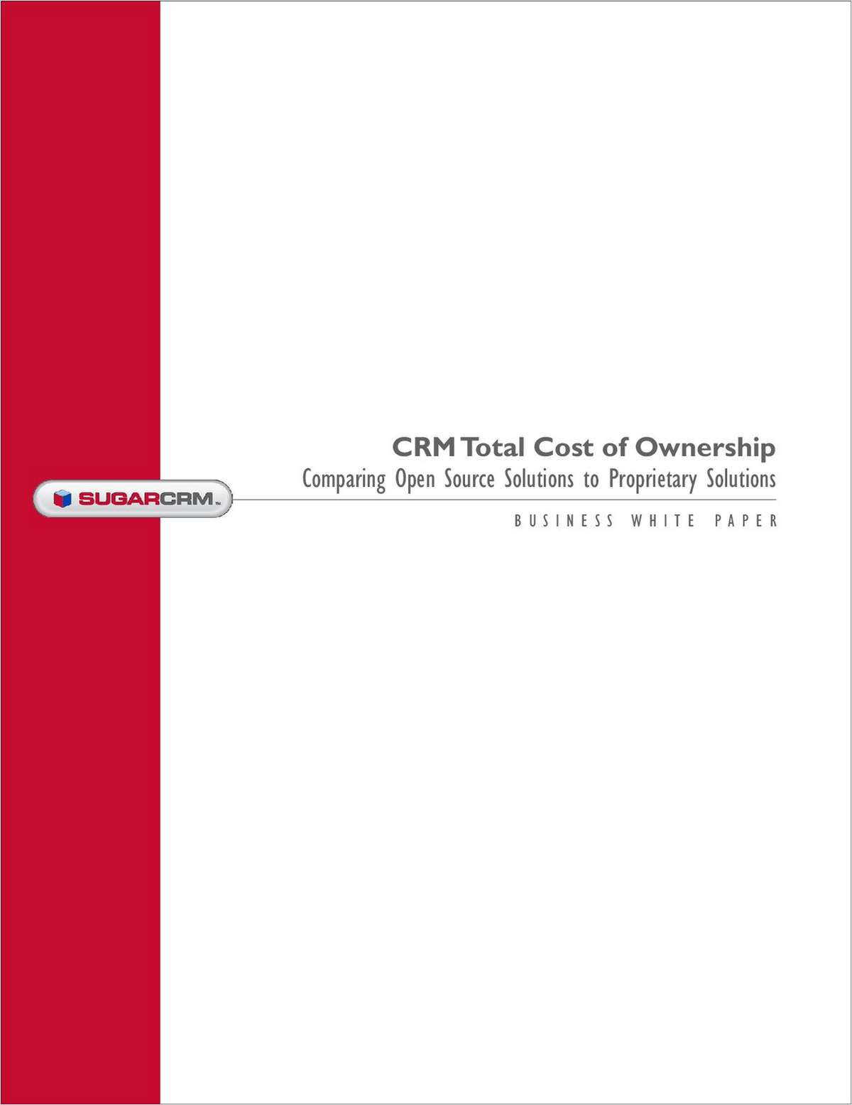 Business Strategy: CRM Total Cost of Ownership