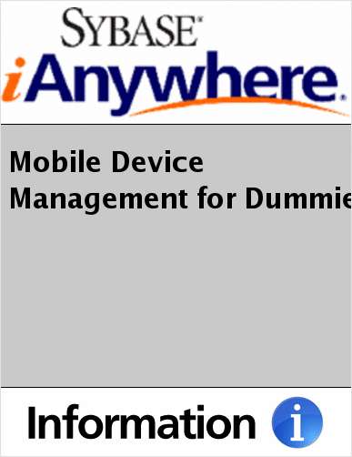 Mobile Device Management for Dummies