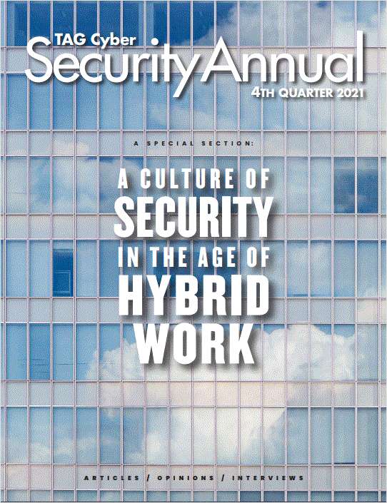 Tag Cyber Security Annual 2021 Report: A Culture of Security in the Age of Hybrid Work