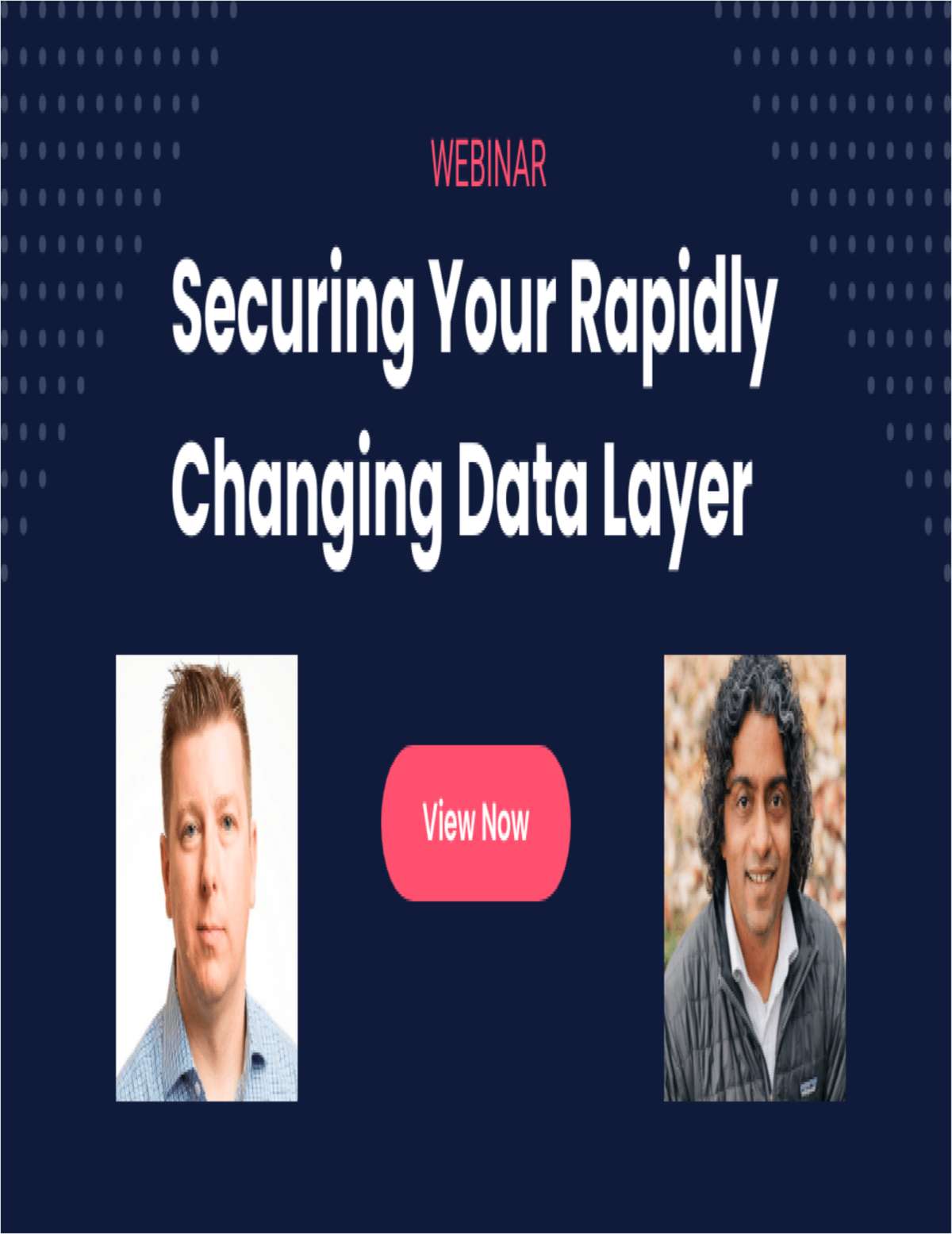 Securing Your Rapidly Changing Data Layer