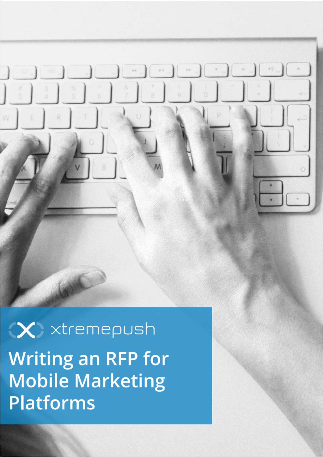 Writing an RFP for Mobile Marketing Platforms