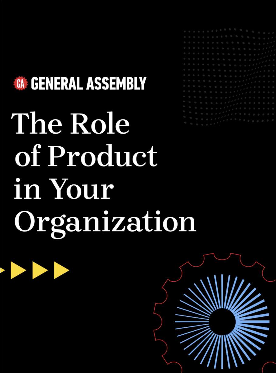 The Role of Product in Your Organization