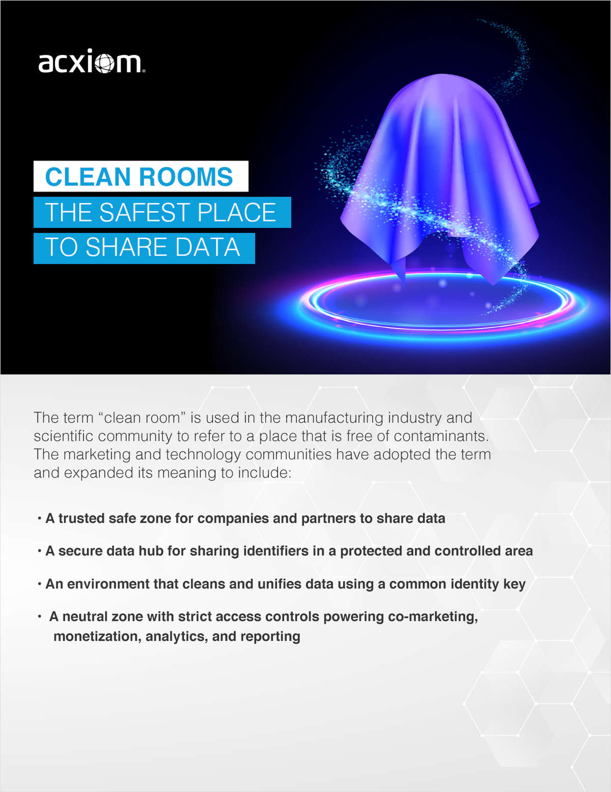 Clean Rooms - A Safe Place to Share Data