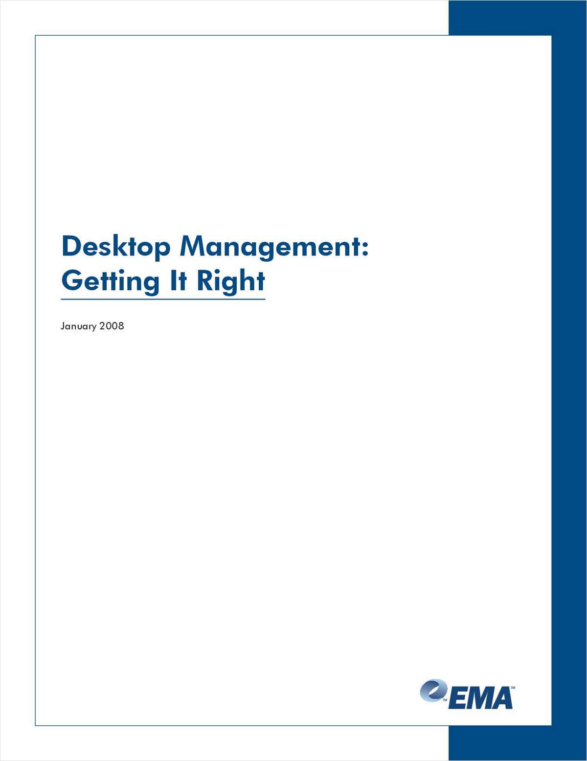 Desktop Management: Getting It Right