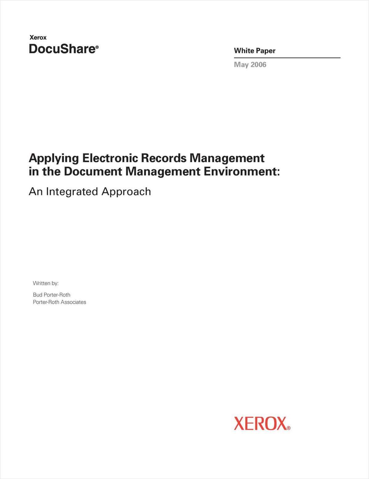 Applying Electronic Records Management in the Document Management Environment: An Integrated Approach
