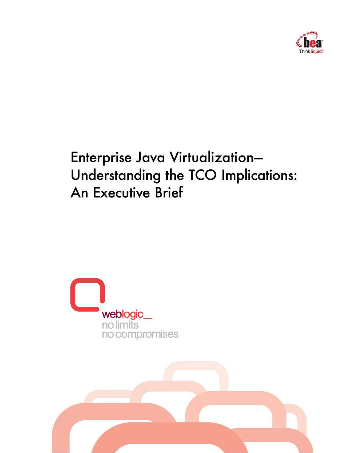 Enterprise Java Virtualization—Understanding the TCO Implications