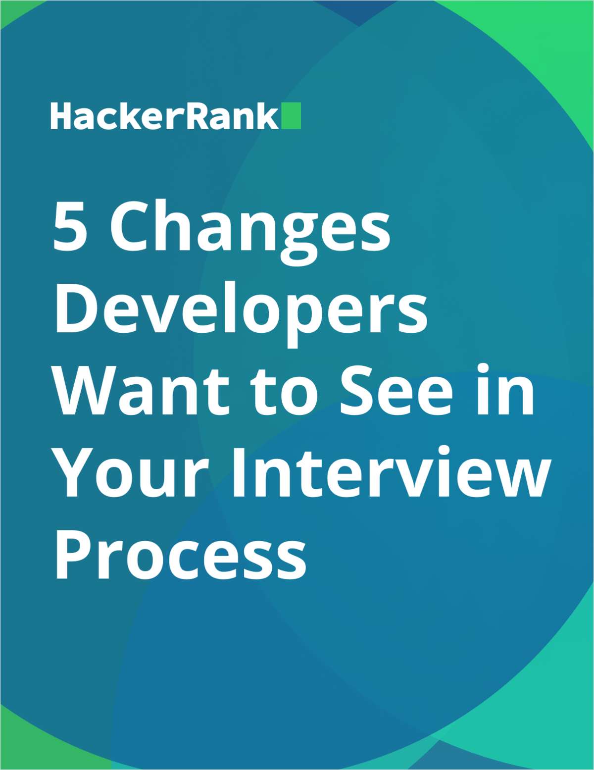 5 Changes Developers Want to See in Your Interview Process