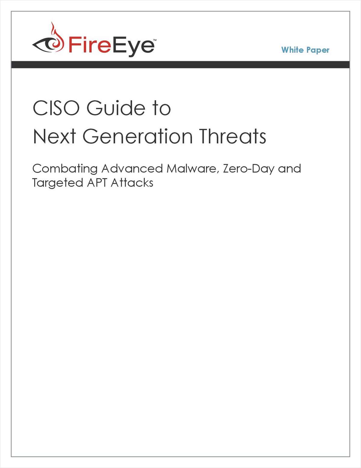 CISO Guide to Next Generation Threats