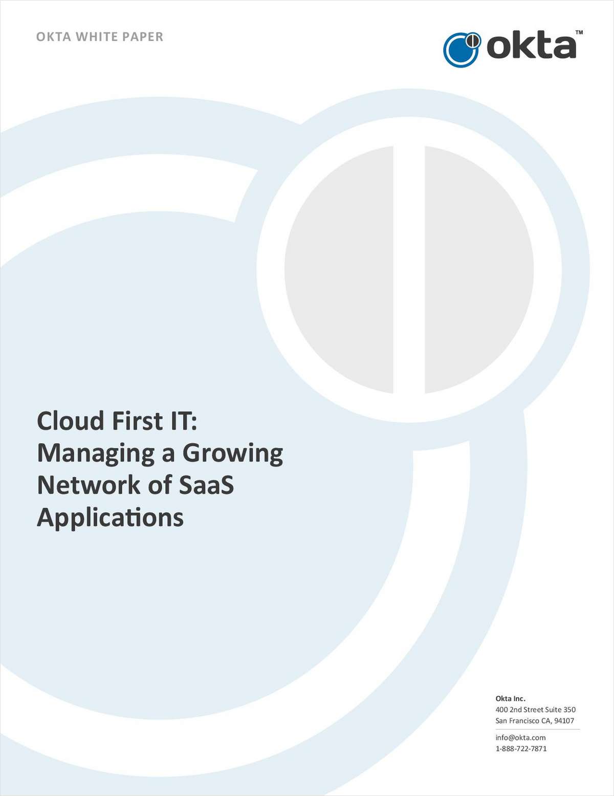 Cloud First IT: Managing a Growing Network of SaaS Applications
