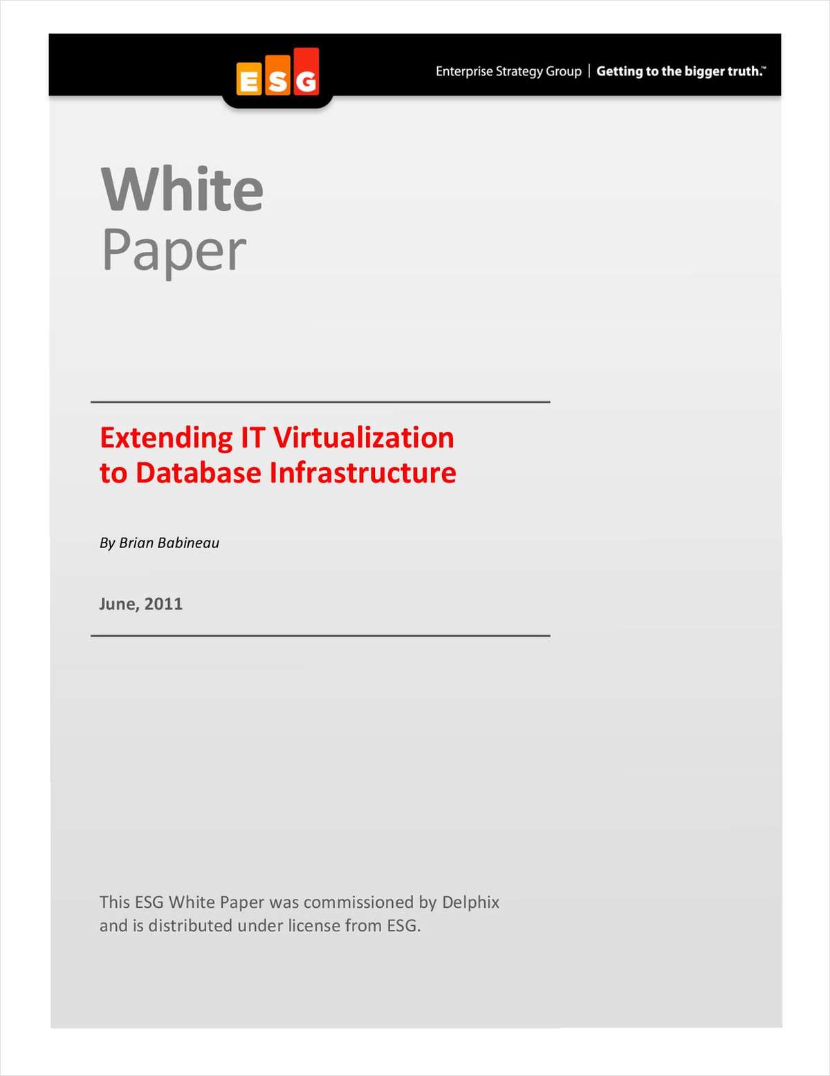 Extending IT Virtualization to Oracle Database Infrastructure