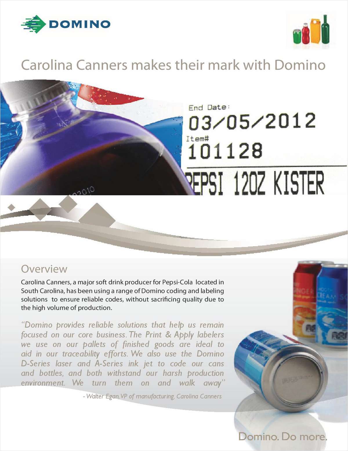 Carolina Canners Makes Their Mark With Domino