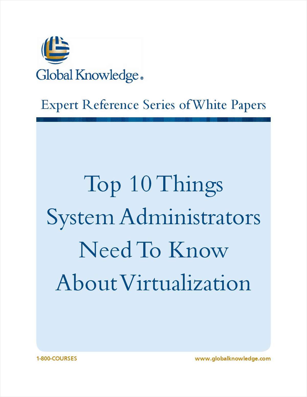 Top 10 Things System Administrators Need to Know About Virtualization