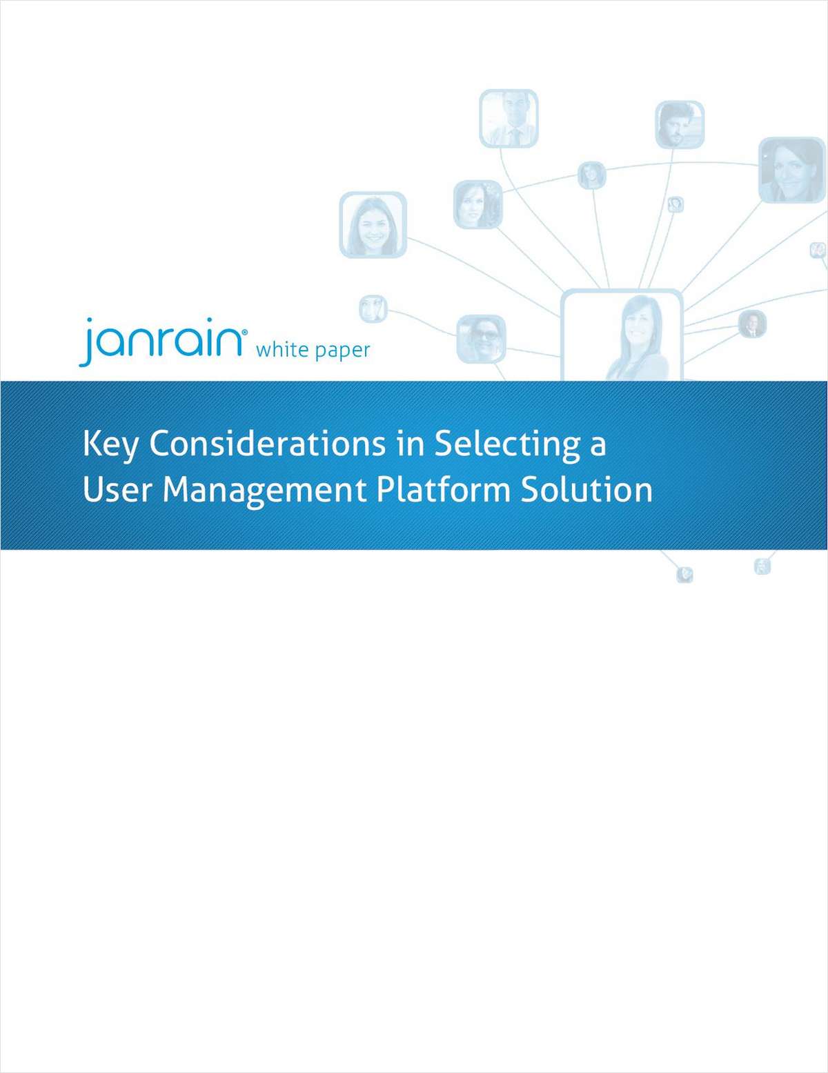 Key Considerations When Selecting a User Management Platform Solution