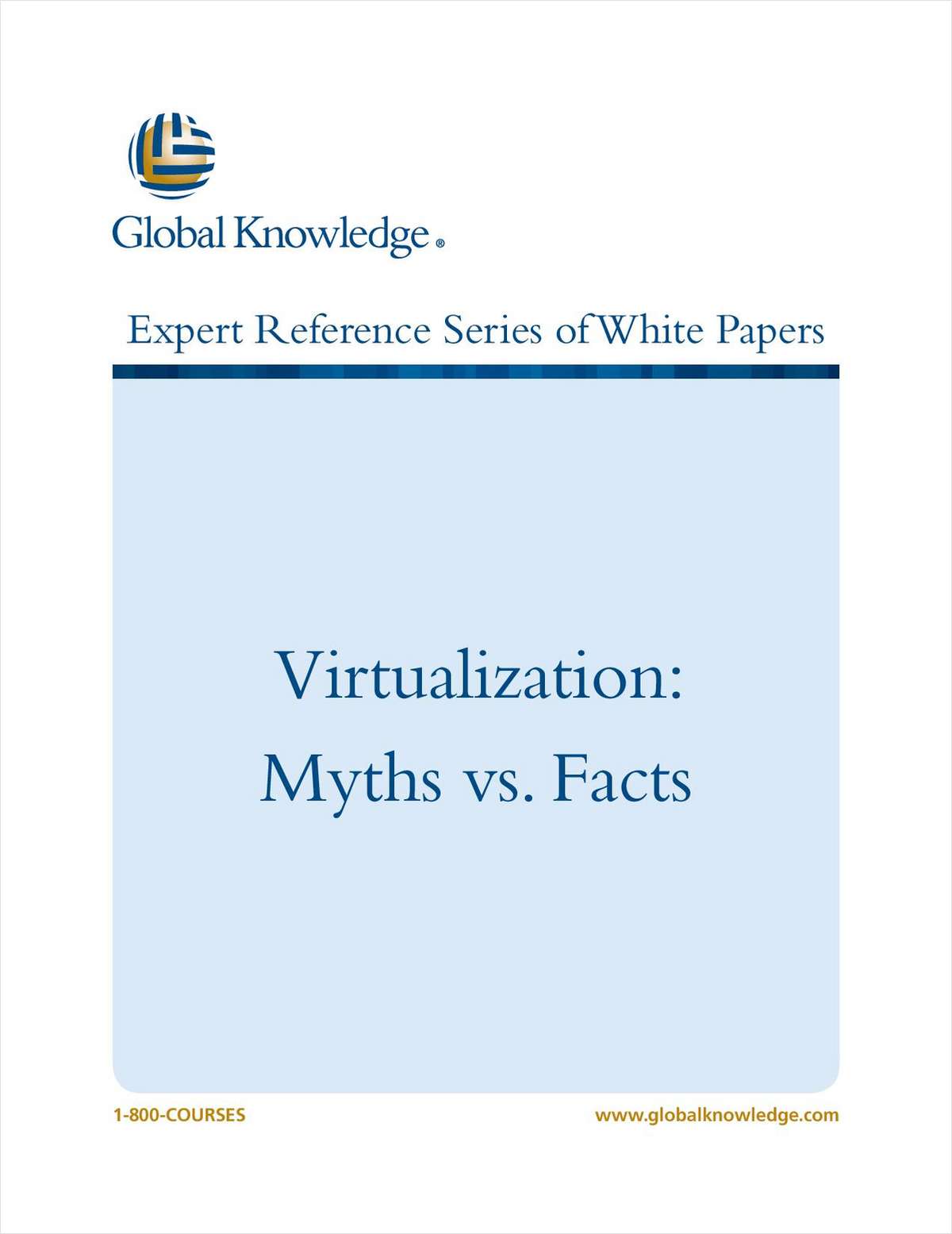 Virtualization: Myths vs. Facts