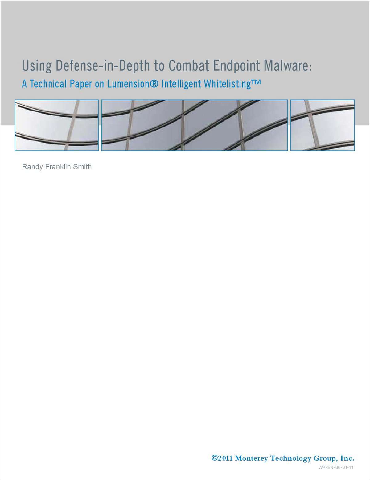 Using Defense-in-Depth to Combat Endpoint Malware: A Technical Paper